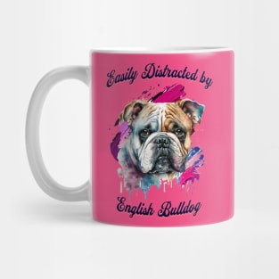 Easily Distracted by English Bulldog Mug